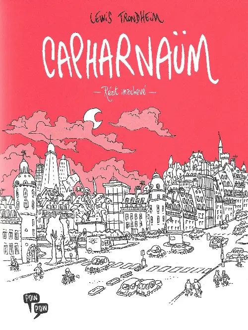 Couverture de l'album Capharnaüm Récit inachevé