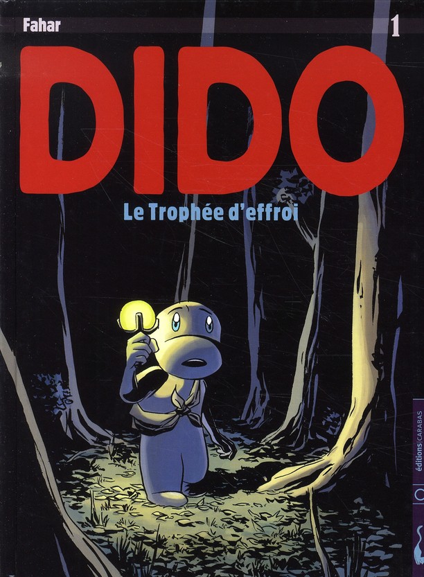 Couverture de l'album Dido Tome 1 Le trophée d'effroi