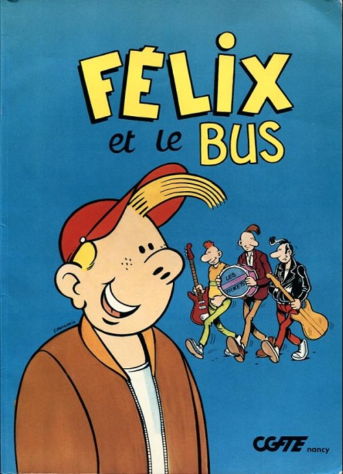 Couverture de l'album Félix et le bus CGFTE1