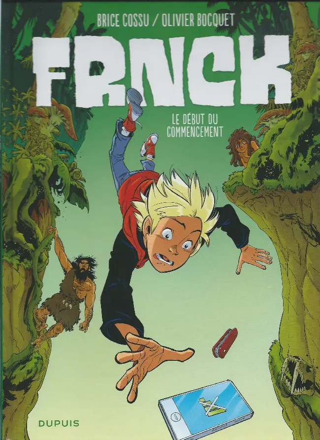 Couverture de l'album Frnck Tome 1 Le début du commencement