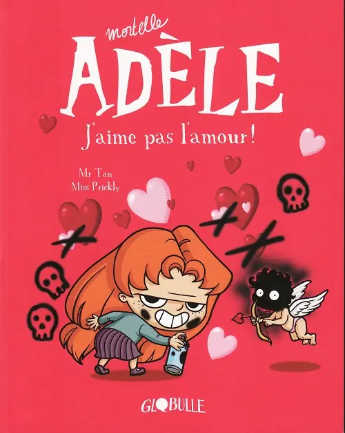 Couverture de l'album Mortelle Adèle Tome 4 J'aime pas l'amour !