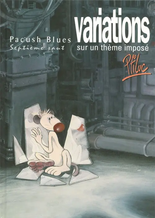 Couverture de l'album Pacush Blues Tome 7 Septième saut : Variations sur un thème imposé