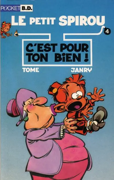 Couverture de l'album Le Petit Spirou Tome 4 C'est pour ton bien !