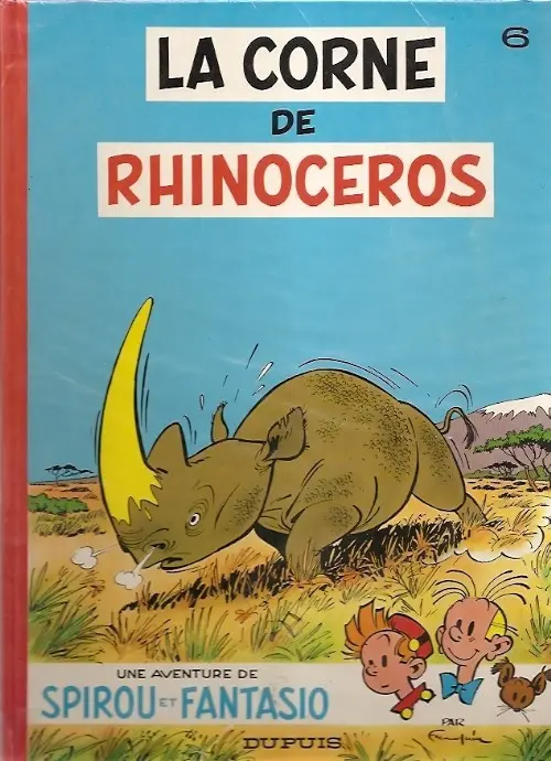 Couverture de l'album Spirou et Fantasio Tome 6 La corne de rhinocéros