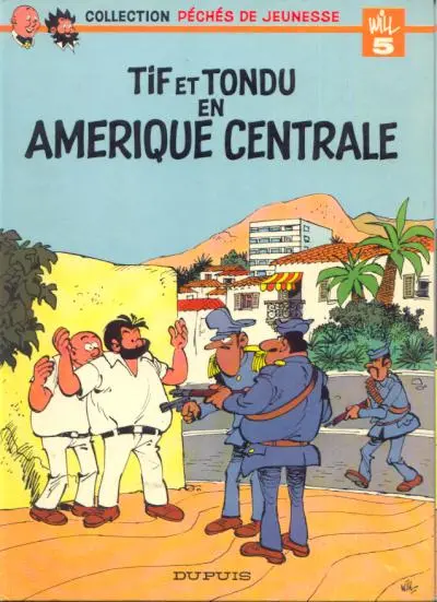 Couverture de l'album Tif et Tondu Tome 2 Tif et Tondu en Amérique centrale