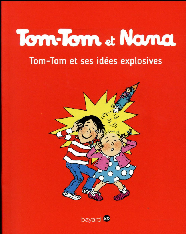 Couverture de l'album Tom-Tom et Nana Tome 2 Tom-Tom et ses idées explosives