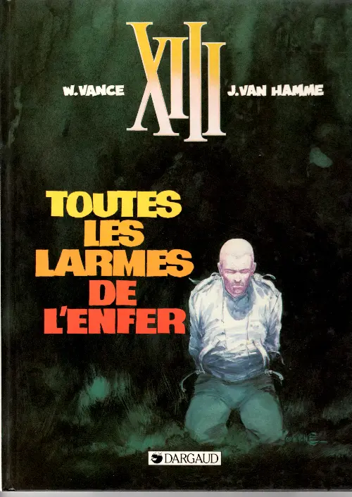 Couverture de l'album XIII Tome 3 Toutes les larmes de l'enfer