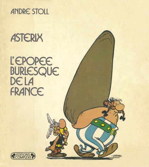 Couverture de l'album Astérix - L'Épopée burlesque de la France
