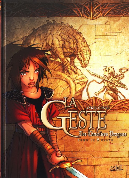 Couverture de l'album La Geste des Chevaliers Dragons Tome 12 Ellys