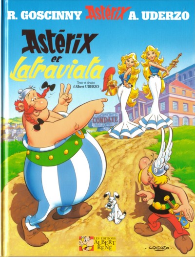 Couverture de l'album Astérix Tome 31 Astérix et Latraviata
