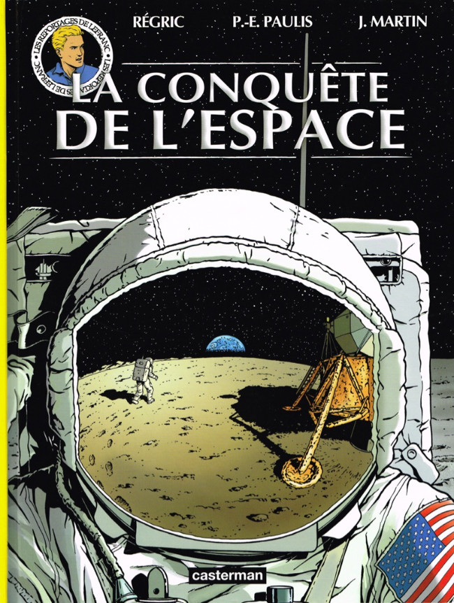 Couverture de l'album Les reportages de Lefranc Tome 7 La conquête de l'espace