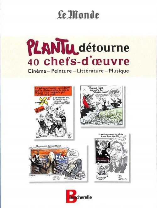 Couverture de l'album Plantu détourne 40 chefs-d'œuvre