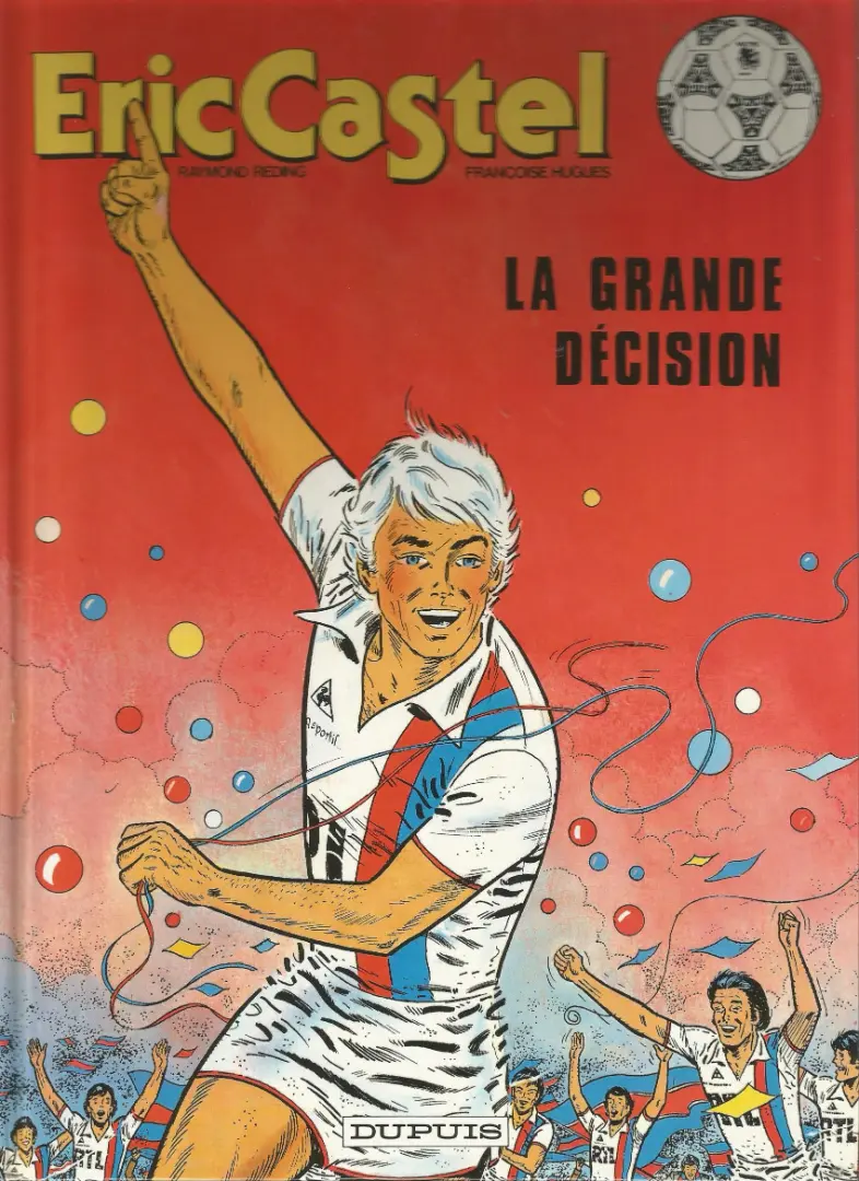 Couverture de l'album Eric Castel Tome 8 La grande décision