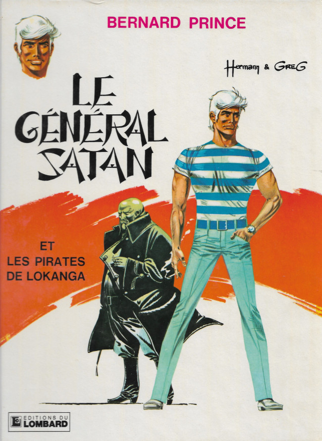 Couverture de l'album Bernard Prince Tome 1 Le général Satan