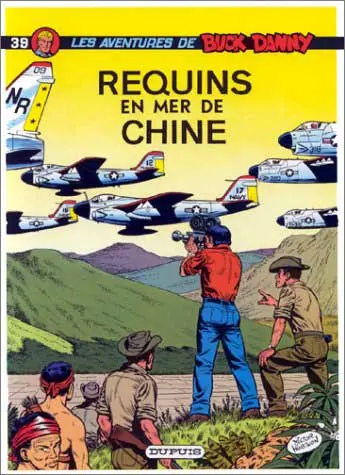Couverture de l'album Buck Danny Tome 39 Requins en mer de Chine