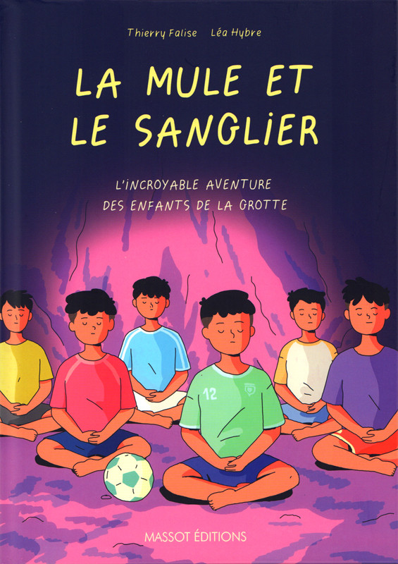 Couverture de l'album La mule et le sanglier L'incroyable aventure des enfants de la grotte