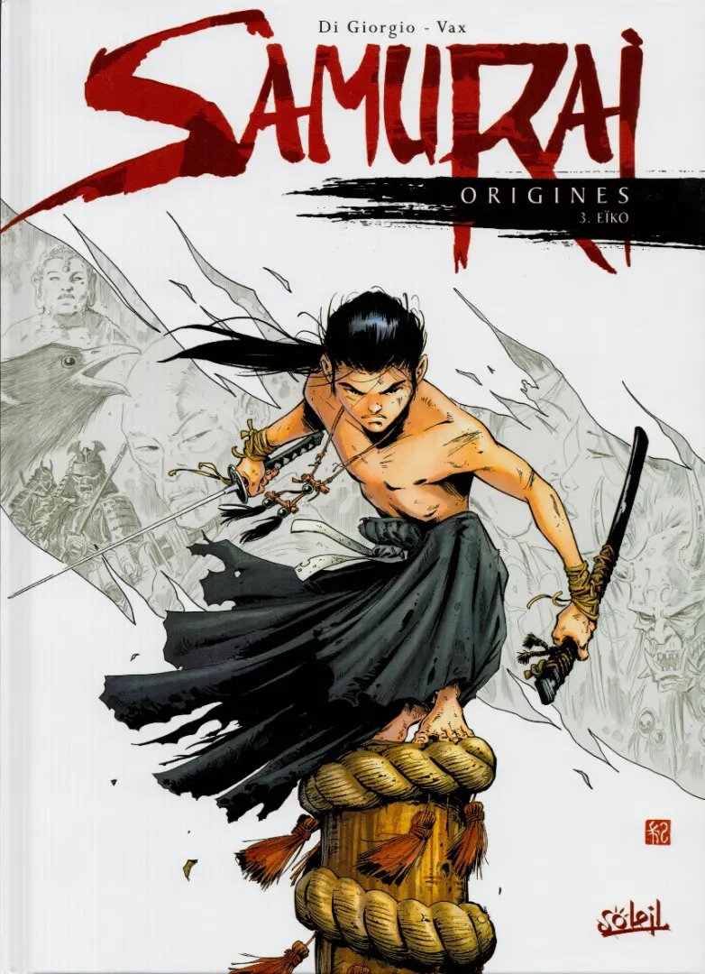 Couverture de l'album Samurai Origines Tome 3 Eiko