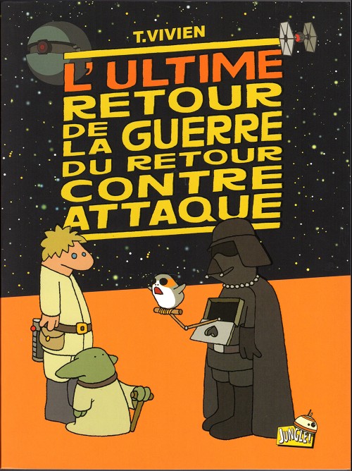 Couverture de l'album La Guerre du retour contre attaque Tome 5 L'ultime retour de la guerre du retour contre attaque