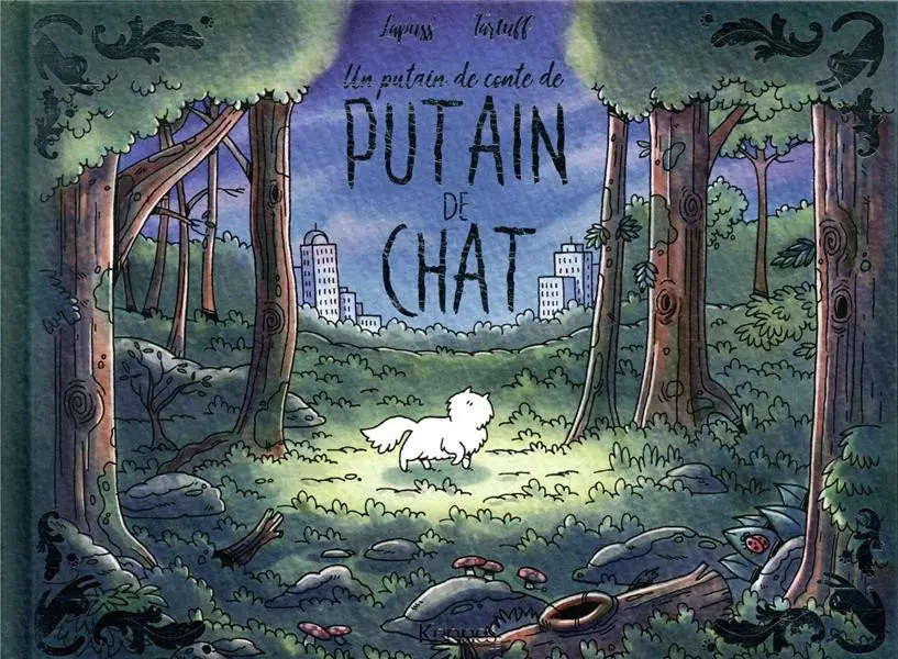 Couverture de l'album Un putain de conte de Putain de chat Tome 1