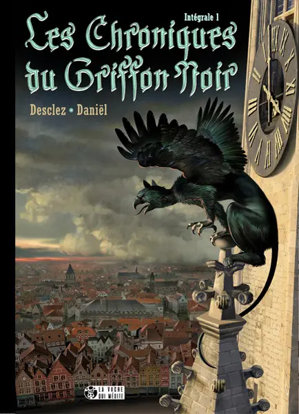 Couverture de l'album Les chroniques du Griffon noir Intégrale 1