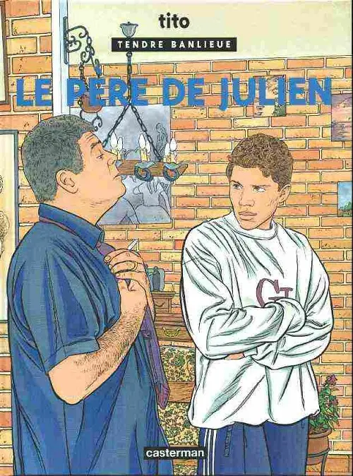 Couverture de l'album Tendre banlieue Tome 13 Le père de julien