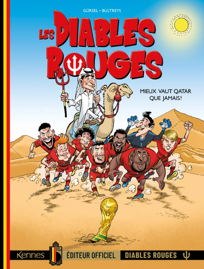 Couverture de l'album Les Diables rouges Tome 8 Mieux vaut Qatar que jamais !