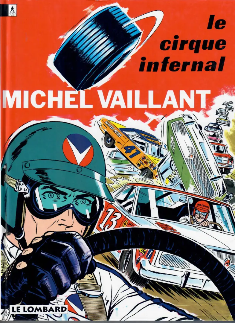 Couverture de l'album Michel Vaillant Tome 15 Le cirque infernal
