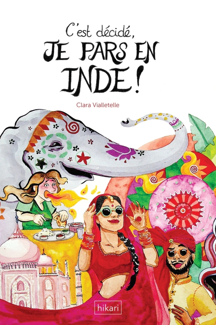 Couverture de l'album C'est décidé, je pars en Inde !