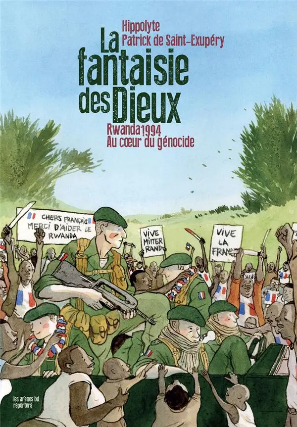 Couverture de l'album La fantaisie des Dieux Rwanda 1994 - Au coeur du génocide
