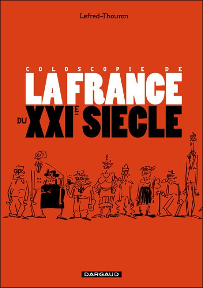 Couverture de l'album Coloscopie de la France du XXIe siècle