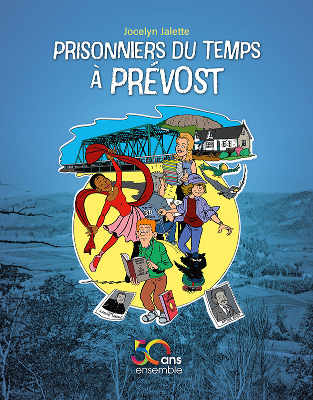 Couverture de l'album Prisonniers du temps à Prévost