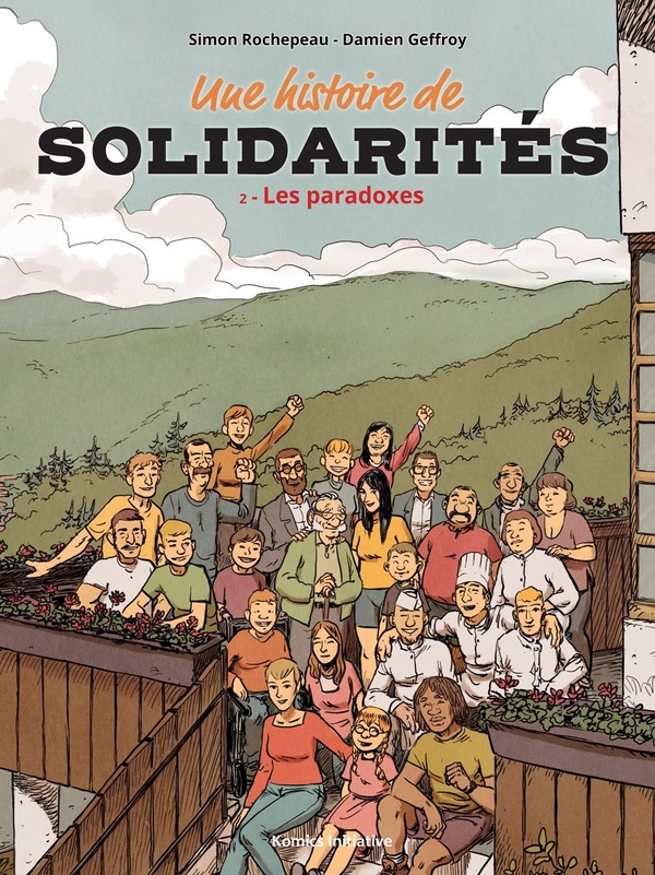 Couverture de l'album Une Histoire de Solidarités 2 Les paradoxes