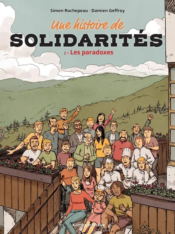 Couverture de l'album Une Histoire de Solidarités 2 Les paradoxes