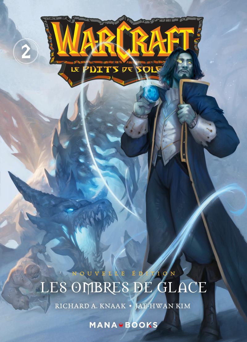 Couverture de l'album Warcraft - Puits solaire Tome 2 Les Ombres de Glace