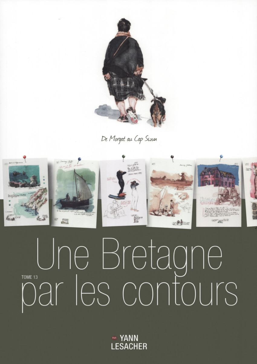 Couverture de l'album Une Bretagne par les contours Tome 13 De Morgat au Cap Sizun