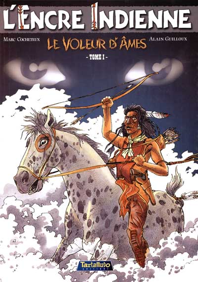 Couverture de l'album L'Encre indienne Tome 1 Le voleur d'âmes