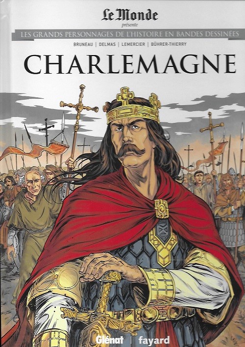 Couverture de l'album Les grands personnages de l'Histoire en bandes dessinées Tome 3 Charlemagne