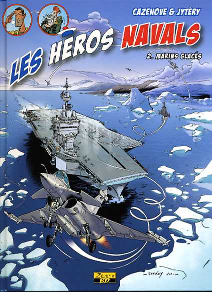 Couverture de l'album Les Héros navals Tome 2 Marins glacés