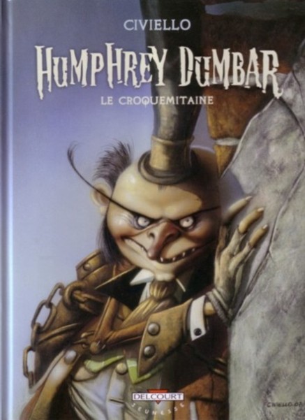 Couverture de l'album Humphrey Dumbar Humphrey Dumbar le croquemitaine