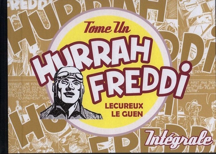 Couverture de l'album Hurrah Freddi Tome 1