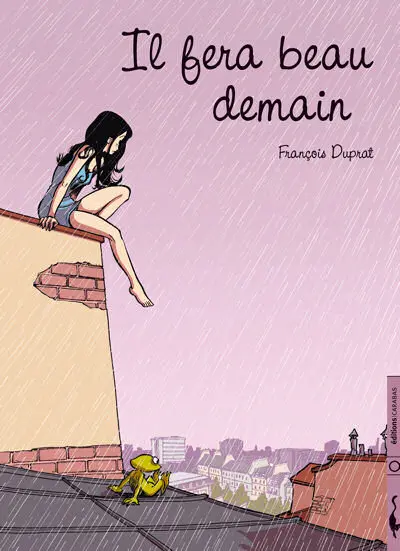 Couverture de l'album Il fera beau demain Tome 1