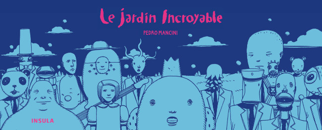 Couverture de l'album Le Jardin Incroyable