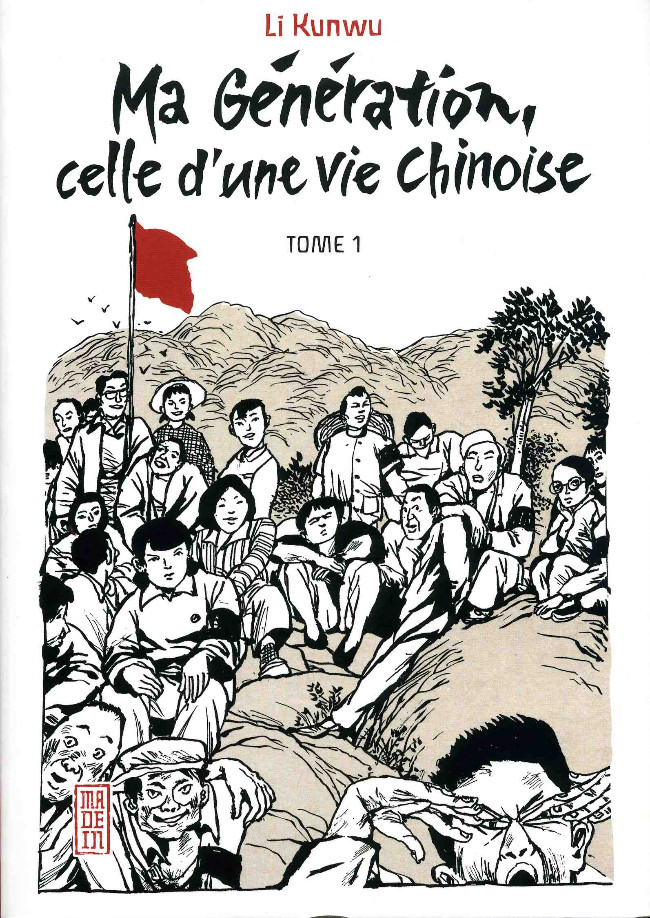 Couverture de l'album Ma génération, celle d'une vie chinoise Tome 1