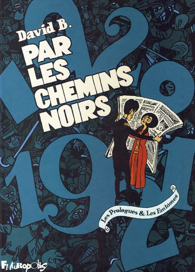 Couverture de l'album Par les chemins noirs Les prologues & les fantômes