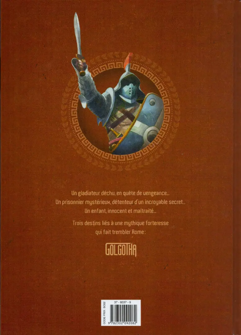 Verso de l'album Golgotha Tome 1 L'arène des maudits