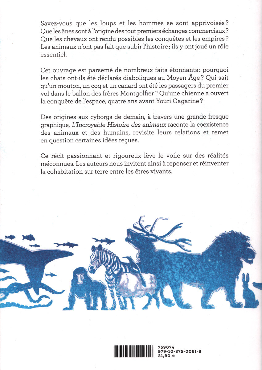 Verso de l'album L'Incroyable Histoire des animaux Le Grand Récit des relations entre les animaux et les humains