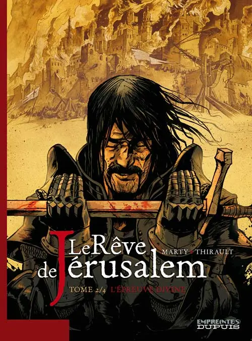 Couverture de l'album Le Rêve de Jérusalem Tome 2 L'épreuve divine