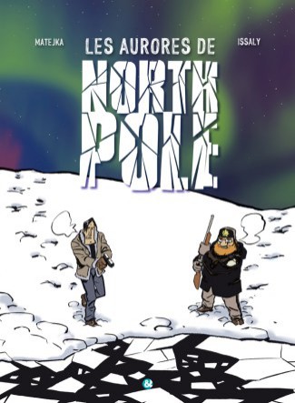 Couverture de l'album Arsènio & Barny Tome 1 Les aurores de North Pole