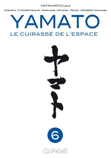 Couverture de l'album Yamato, le cuirassé de l'espace Tome 6