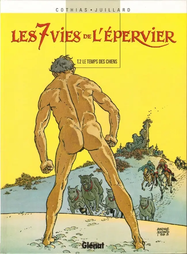 Couverture de l'album Les 7 Vies de l'Épervier Tome 2 Le temps des chiens